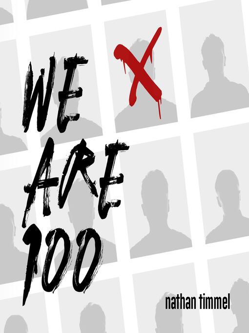 Title details for We Are 100 by nathan timmel - Wait list